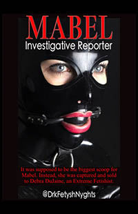 Mabel - Investigative Reporter By Drkfetyshnyghts 2021 Fem Dom F/F Bondage/Bdsm Thrillers