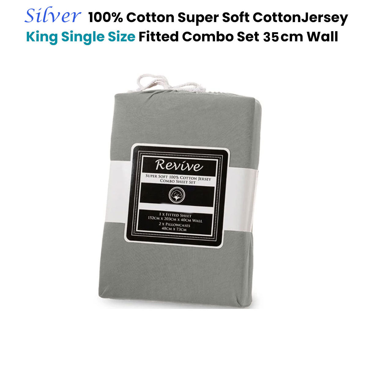 Revive Silver 100% Cotton Jersey Super Soft Fitted Sheet Combo Set King Single 35Cm Wall