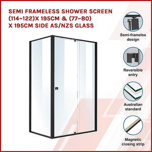 Semi Frameless Shower Screen (114~122)X 195Cm & (77~80)X Side As/Nzs Glass